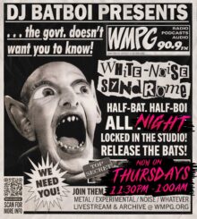 White Noise Syndrome poster for the show made by DJ bat boi is a parody of outlandish tabloid rag cover.