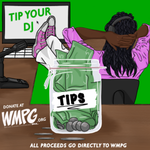 Tip your WMPG DJ