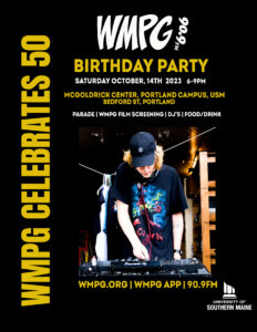 WMPG Birthday celebration October 14th - 6-9pm McGoldrick Center USM Portland