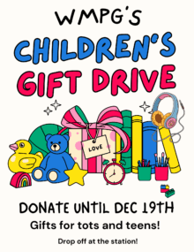 WMPG is partnering with Maine Need to put on a children's gift drive! Donate up until December 19th.