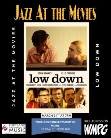 Jazz at the Movies - flyer for Low Down