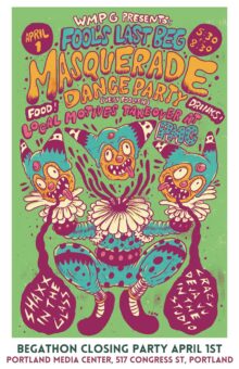 Flyer for Fool's Last Beg, Begathon Closing Party for WMPG